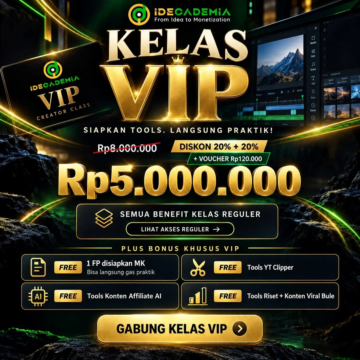 Kelas VIP Idecademia